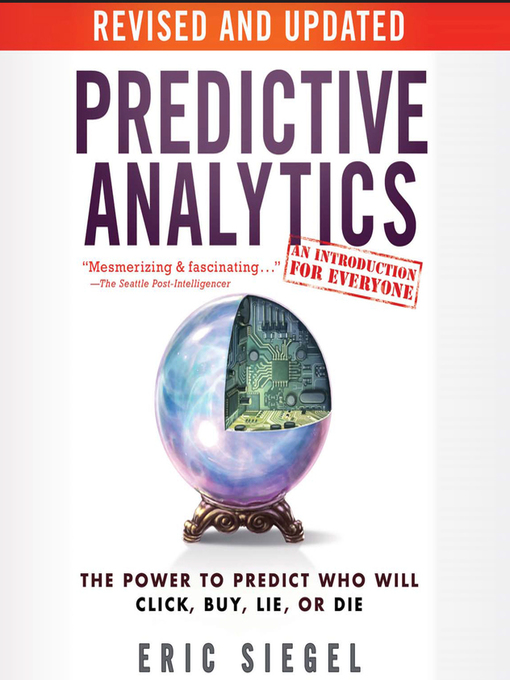 Title details for Predictive Analytics by Eric Siegel - Available